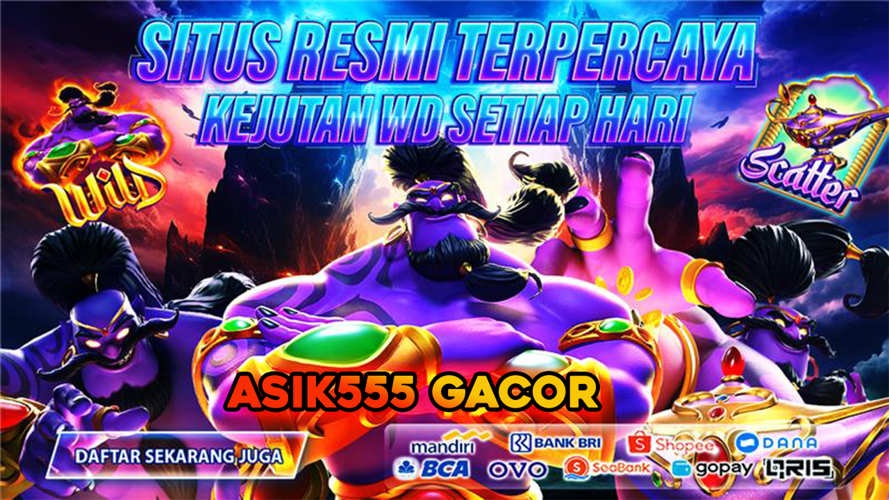 Asik555 gacor